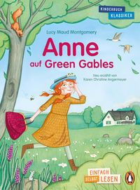 Bild vom Artikel Penguin JUNIOR - Einfach selbst lesen: Kinderbuchklassiker - Anne auf Green Gables vom Autor Lucy M. Montgomery