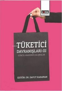 Produktbild: T&uuml;ketici Davranislari 3 - G&uuml;ncel Akademik Calismalar