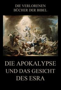 Produktbild: Die Apokalypse und das Gesicht des Esra