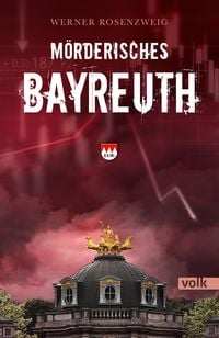 Produktbild: M&ouml;rderisches Bayreuth
