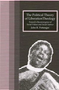 Produktbild: The Political Theory of Liberation Theology