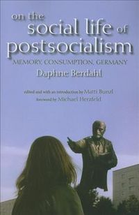 Produktbild: On the Social Life of Postsocialism: Memory, Consumption, Germany