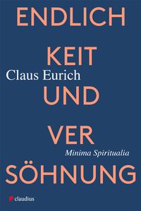 Produktbild: Endlichkeit und Vers&ouml;hnung