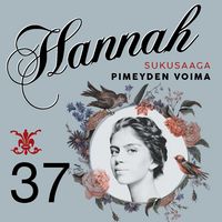 Produktbild: Hannah 37: Pimeyden voimia