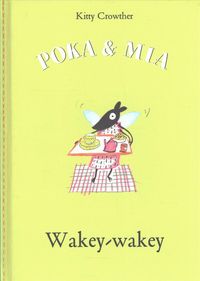 Produktbild: Crowther, K: Poka and Mia: Wakey-wakey