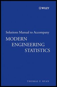 Produktbild: Solutions Manual to Accompany Modern Engineering Statistics