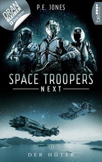 Produktbild: Space Troopers Next - Folge 4: Der H&uuml;ter