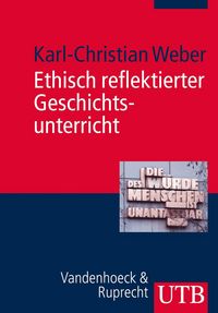 Produktbild: Ethisch reflektierter Geschichtsunterricht