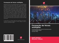 Produktbild: Forma&ccedil;&atilde;o de feixes m&uacute;ltiplos