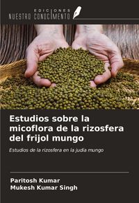 Produktbild: Estudios sobre la micoflora de la rizosfera del frijol mungo