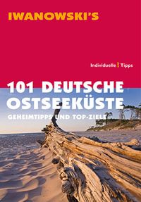 Bild vom Artikel 101 Deutsche Ostseeküste - Reiseführer von Iwanowski vom Autor Mareike Wegner