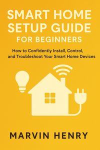 Produktbild: Smart Home Setup Guide for Beginners