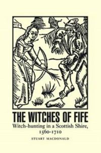 Produktbild: Macdonald, S: Witches of Fife