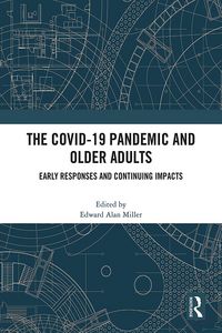 Produktbild: The COVID-19 Pandemic and Older Adults