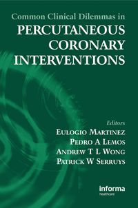 Produktbild: Common Clinical Dilemmas in Percutaneous Coronary Interventions