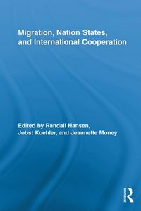 Produktbild: Migration, Nation States, and International Cooperation
