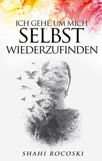 Produktbild: Ich gehe, um mich selbst wiederzufinden