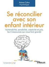 Produktbild: Se r&eacute;concilier avec son enfant int&eacute;rieur