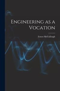 Produktbild: Engineering as a Vocation
