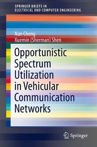 Produktbild: Opportunistic Spectrum Utilization in Vehicular Communication Networks