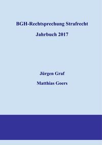 Produktbild: BGH-Rechtsprechung Strafrecht - Jahrbuch 2017
