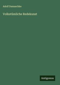 Produktbild: Volkst&uuml;mliche Redekunst
