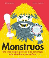 Produktbild: Monstruos : una lupa m&aacute;gica para ver a los personajes m&aacute;s misteriosos y terror&iacute;ficos
