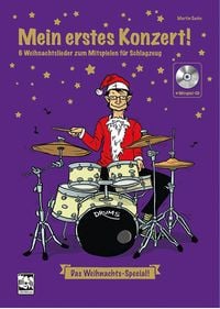 Produktbild: Mein erstes Konzert ! 6 Weihnachtslieder zum Mitspielen f&uuml;r Schlagzeug