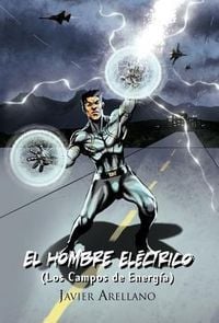 Produktbild: El Hombre El Ctrico (Los Campos de Energ A)