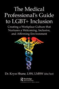 Produktbild: The Medical Professional's Guide to LGBT+ Inclusion