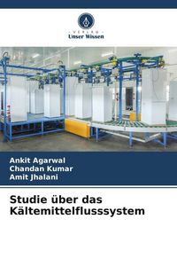 Produktbild: Studie &uuml;ber das K&auml;ltemittelflusssystem