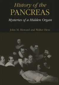 Produktbild: History of the Pancreas: Mysteries of a Hidden Organ