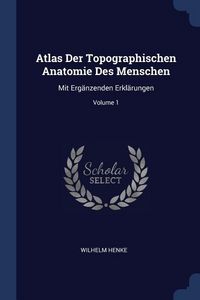 Produktbild: Atlas Der Topographischen Anatomie Des Menschen