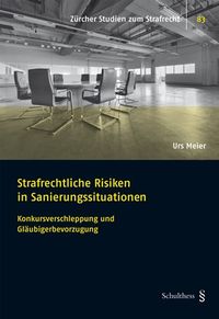 Produktbild: Strafrechtliche Risiken in Sanierungssituationen