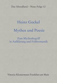 Bild vom Artikel Mythos und Poesie vom Autor Heinz Gockel