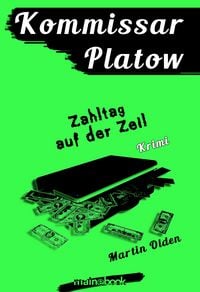 Produktbild: Kommissar Platow, Band 13: Zahltag auf der Zeil