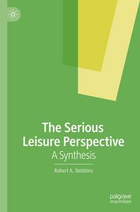 Produktbild: The Serious Leisure Perspective