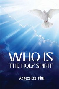 Produktbild: Who is the Holy Spirit?