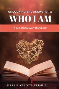 Produktbild: Unlocking The Answers To Who I Am