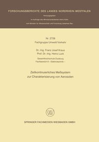 Produktbild: Zeitkontinuierliches Me&szlig;system zur Charakterisierung von Aerosolen