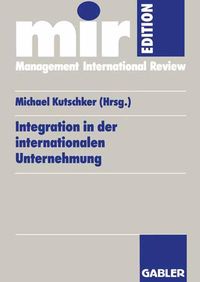 Produktbild: Integration in der internationalen Unternehmung