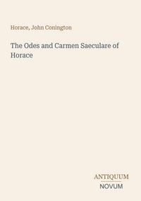 Produktbild: The Odes and Carmen Saeculare of Horace