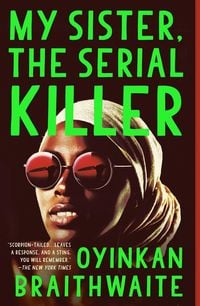 Produktbild: My Sister, the Serial Killer