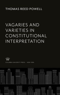 Produktbild: Vagaries and Varieties in Constitutional Interpretation