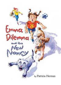 Produktbild: Emma Dilemma & The New Nanny