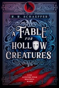 Produktbild: A Fable for Hollow Creatures