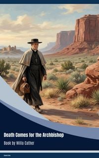 Produktbild: Death Comes for the Archbishop
