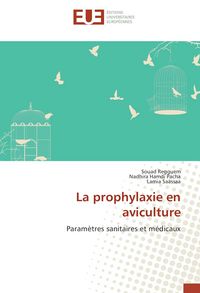Produktbild: La prophylaxie en aviculture