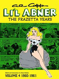 Produktbild: Al Capp's Li'l Abner: The Frazetta Years Volume 4 (1960-1961)