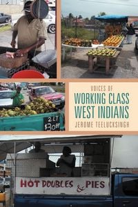 Produktbild: Voices of Working Class West Indians